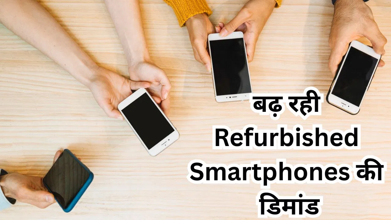 refurbished smartphone demand market trend 2026
